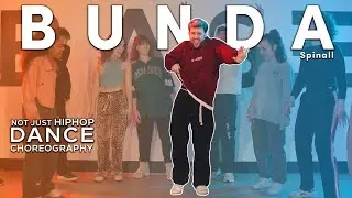 SPINALL - Bunda (feat. Olamide and Kemuel) | Dance Choreography | ArbenGiga | NOT JUST HIP HOP