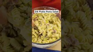 How To Make This BBQ Hero&mdash; Dill Pickle Pasta Salad 🥒