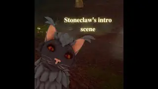 Stoneclaw's intro scene