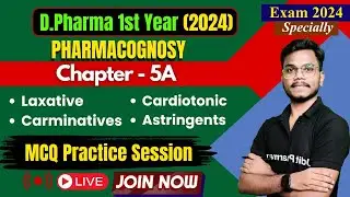 Pharmacognosy MCQ Practice Session | D.Pharma 1st year 2024 | Pharmacognosy Most Important MCQ