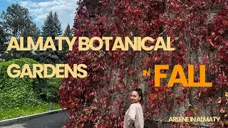 Fall trip to Main Botanical Gardens of Almaty, Kazakhstan
