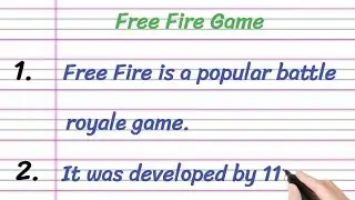 best 10 lines on free fire in english || few lines about free fire || essay on my favourite game