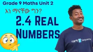 Grade 9 Maths Unit 2 :Real Numbers|Saquama