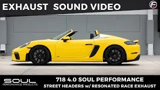 718 Spyder w/ Soul Performance Street Headers & Resonated Race Exhaust (Sounds)