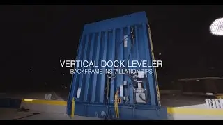 Blue Giant Vertical Storing Dock Leveler Pre-Installation Instructional Video