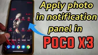 How to Apply Photo In Notification Panel In Any Android Devices?