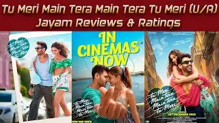 Tu Meri Main Tera Main Tera Tu Meri - Reviews & Ratings | Jayam Reviews
