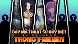 Tất Tần Tật Về Bảy Ma Thuật Sư Huỷ Diệt Trong Frieren - Thất Băng Hiền