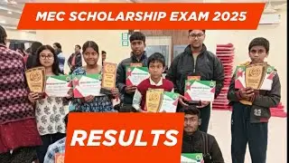 MEC SCHOLARSHIP EXAM 2025 results.. congratulations to all of you..