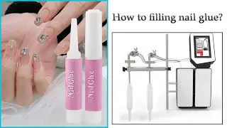 How nail glue filling machine works on mass production?