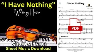 I Have Nothing (Whitney Houston) | Violin & piano pdf | Sheet music duet | Digital download | Pdf