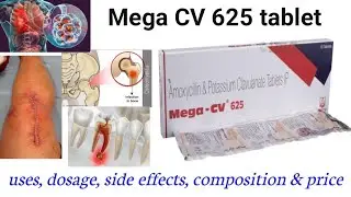 Mega CV 625 tablet uses in bengali || Amoxycillin & Potassium Clavulanate full review