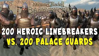 200 Heroic Linebreakers vs. 200 Palace Guards