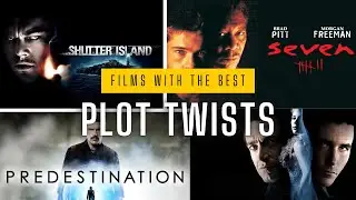 Top 10 Films with the Best Plot Twists