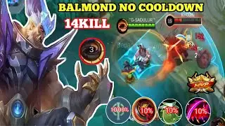 BEST BUILD BALMOND NO COOLDOWN  PUTAR PUTAR MUSUH ILANG.  Mobilelegends 