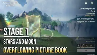 Overflowing Picture Book - Stars and Moon - Stage 1 | Wuthering Waves