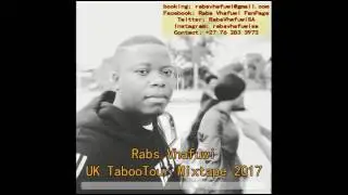 Rabs Vhafuwi UK TabooTour Mixtape 2017