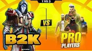 B2K IS BACK VS 3 PRO PLAYERS / 1VS3 AWM KING VS 3 GRANDMASTER