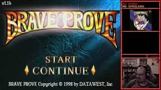 Brave Prove (PS) (Part 1) - Beyond RetroMasochism