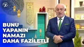 Ellerden Destek Alarak Secdeden Kalkmak Namazı Bozar Mı? | Ahmet Yılmaz İle Kalbe Düşenler