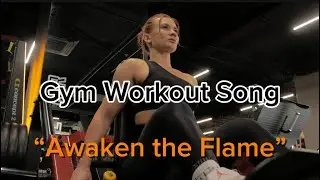 Gym Workout  | Power packed Original Song | &ldquo;Awaken The Flame&rdquo; 🔥 