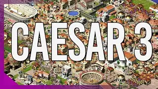 Caesar 3 Review | Classic City Builder Game