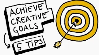 Goal Setting for Creatives