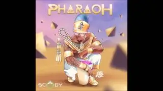 Scady &ndash; Pharaoh