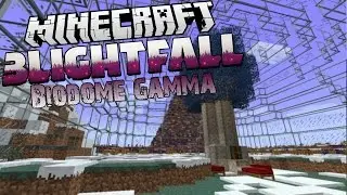 Biodome Gamma | Blightfall #013 | Thamstor