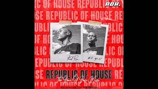 Republic Of House Vol.037 (Guest Mix By Frank Ru)