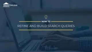 How to Refine and Build Search Queries