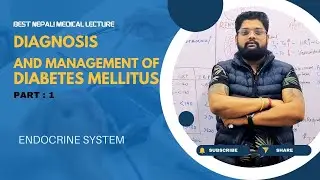 Diagnosis and Management of Diabetes Mellitus || Endocrinology #medmission #bisfotakmaster #Insulin