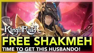 Get Free Shakmeh Hero Unit | King's Raid