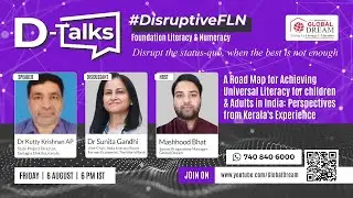 A Roadmap for Achieving Universal Literacy in India: Perspectives from Kerala