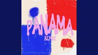 Panama (Remix)