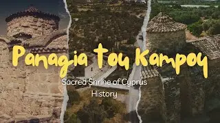 Panagia toy Kampoy Choirokoitia Sacred Shrine of Cyprus History