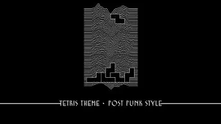 TETRIS THEME - Post Punk/Molchat Doma style