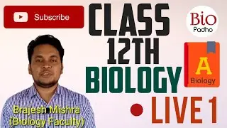 CLASS 12 BIOLOGY | LIVE 1