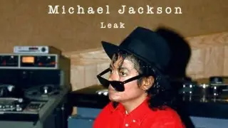 [LEAK] Michael Jackson - Days In Gloucestershire (2008 Rework Final Version)