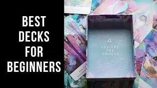 Best Tarot and Oracle Decks For Beginners