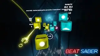Beat Saber | Xronial Xero (Expert+)