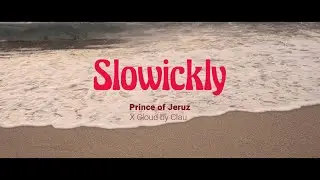 Prince of Jeruz - Slowickly