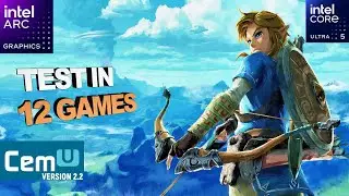 CEMU 2.2 Intel Arc IGPU | Intel Core Ultra 5 125H | Configuration