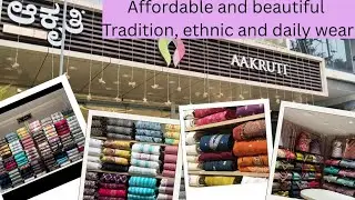 Part 1 :  Aakruti / Affordable clothes / Traditional, ethnic and western wear collections 🔥