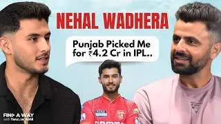 How Nehal Wadhera ALMOST Won IPL for Punjab Kings | Picked for 4.2 Cr | Taruwar Kohli | Podcast