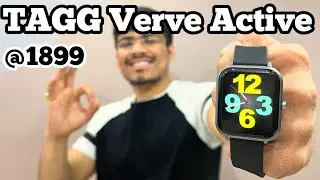TAGG Verve Active Smartwatch | TAGG Verve Active Smartwatch Unboxing And Review | #taggverveactive