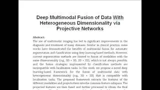 Deep Multimodal Fusion of Data With Heterogeneous Dimensionality via Projective Networks