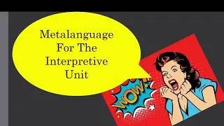 11 ATAR INTERPRETIVE TEXT METALANGUAGE