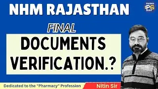 NHM Rajasthan Documents Verification  || सम्पूर्ण जानकारी || #pharmagurunitinsir #nhmrajasthanresult