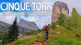 Arrampicare in 5 Torri &bull; Via delle Guide alla Torre Grande & Via normale Quarta Bassa